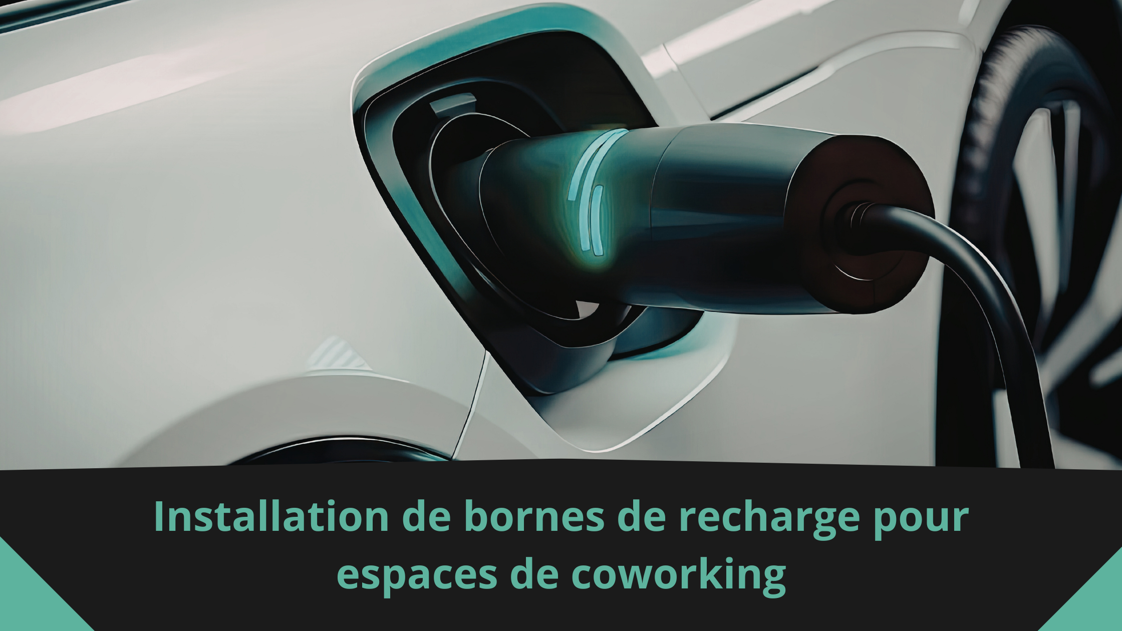Installation de bornes de recharge pour espaces de coworking
