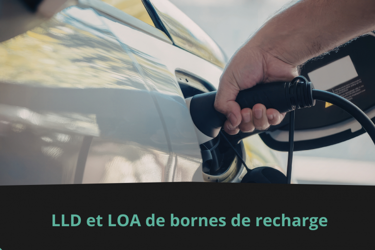 LLD et LOA de bornes de recharge | Car2plug