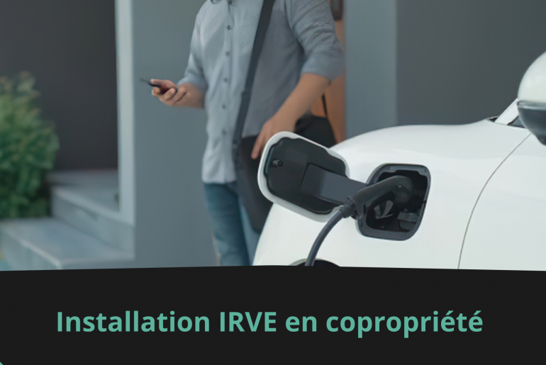 Installation IRVE en copropriété